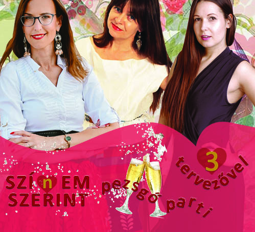 d'Elhoungne 2021 júniusi első pezsgőpartink - Színem szerint 3 tervezővel